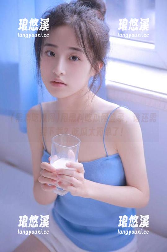 用黑料吃瓜网登录，谁还需要下载？吃瓜太简单了！